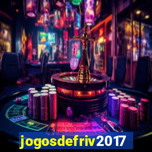 jogosdefriv2017