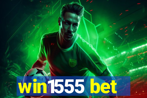 win1555 bet