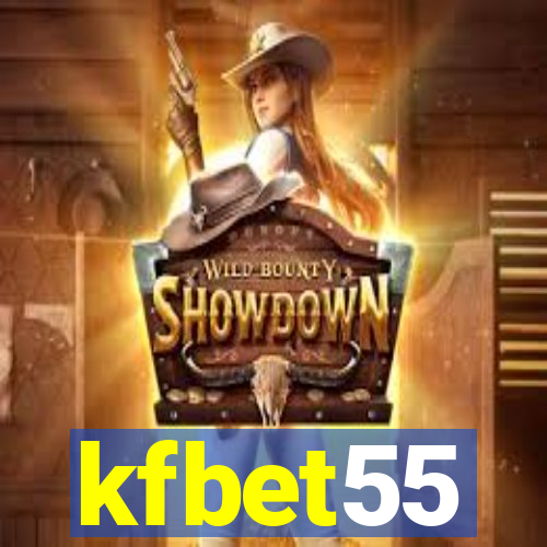 kfbet55