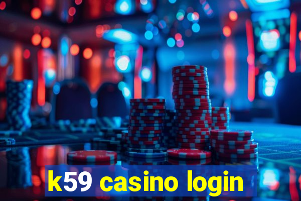 k59 casino login