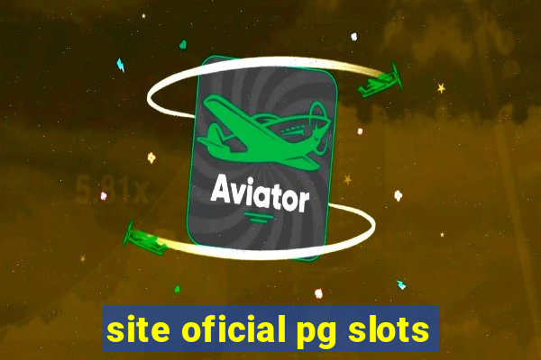 site oficial pg slots