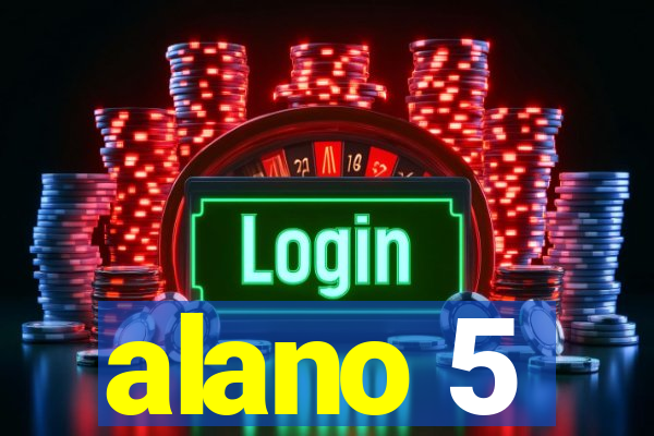 alano 5