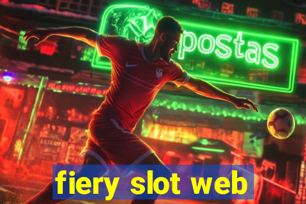 fiery slot web