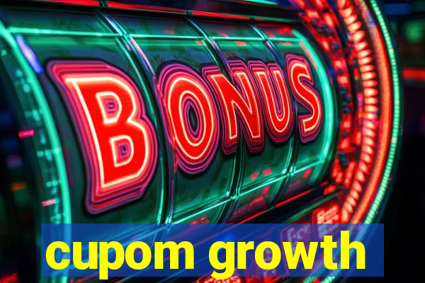 cupom growth