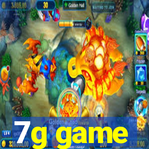 7g game