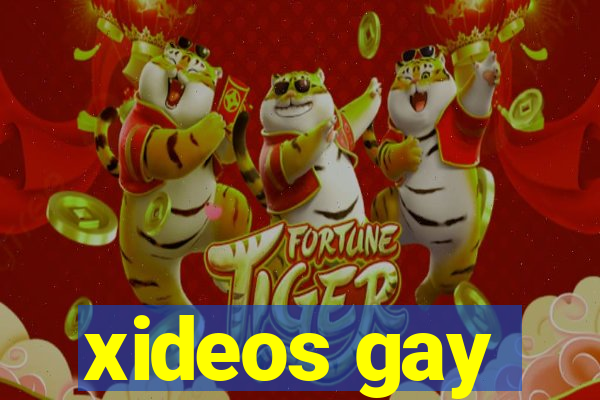 xideos gay