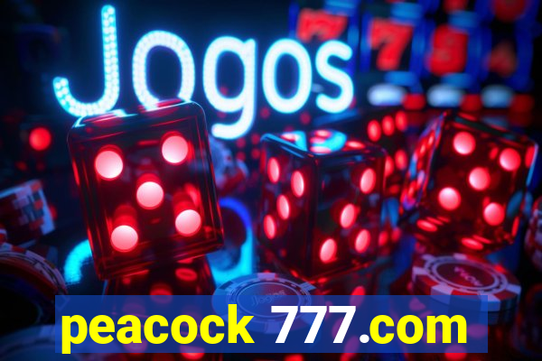 peacock 777.com