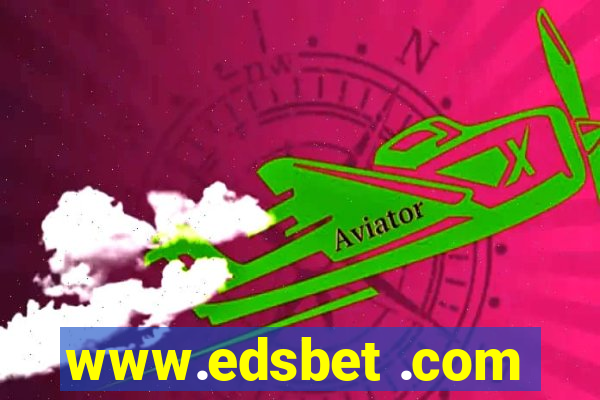 www.edsbet .com