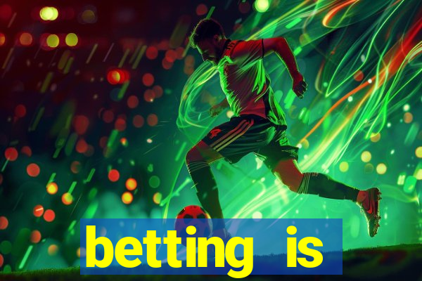 betting is currently unavailable esportes da sorte