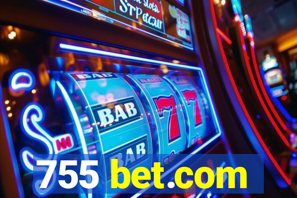 755 bet.com