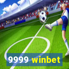 9999 winbet