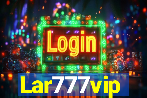 Lar777vip