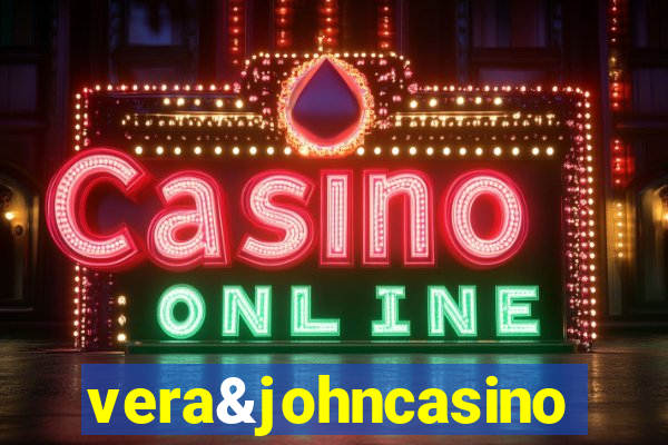 vera&johncasino