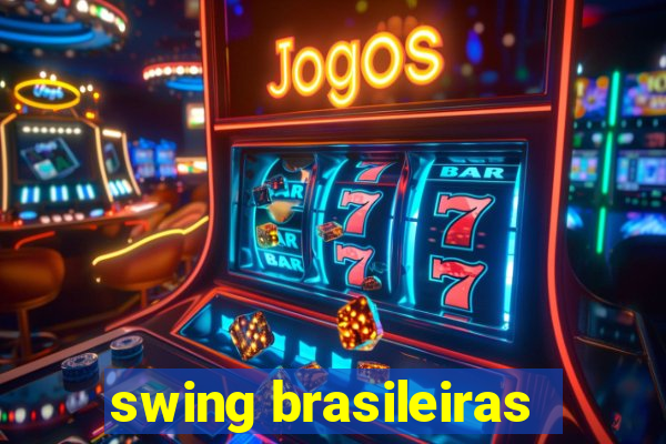 swing brasileiras