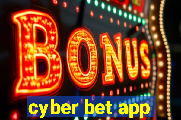 cyber bet app