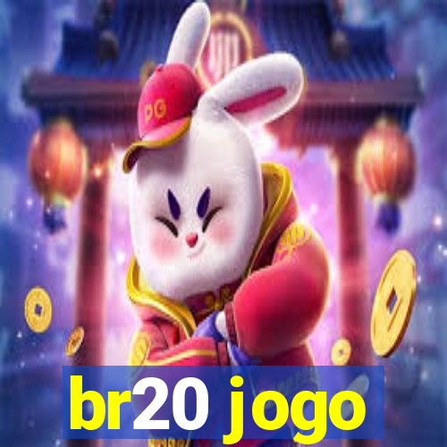 br20 jogo