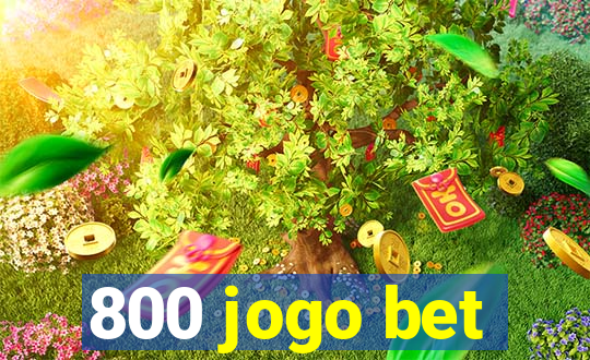 800 jogo bet