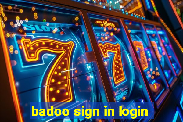 badoo sign in login