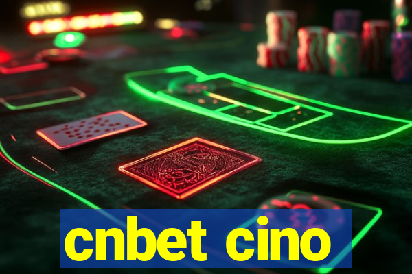 cnbet cino