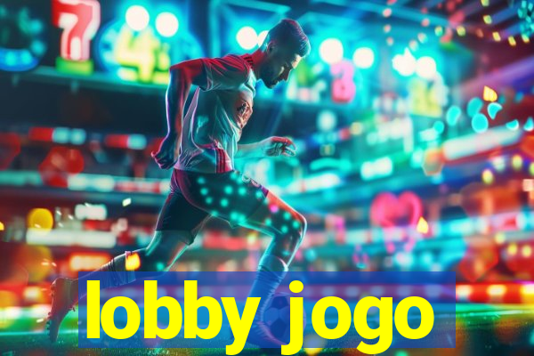 lobby jogo