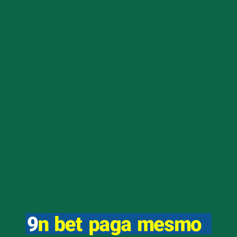 9n bet paga mesmo