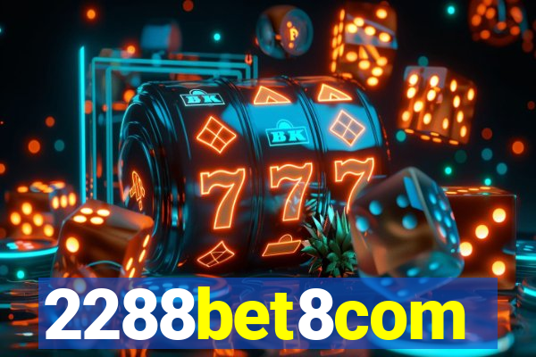 2288bet8com