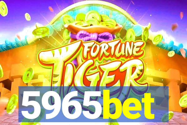 5965bet