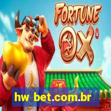 hw bet.com.br