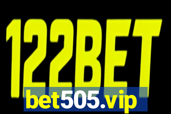 bet505.vip