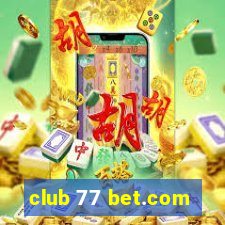 club 77 bet.com