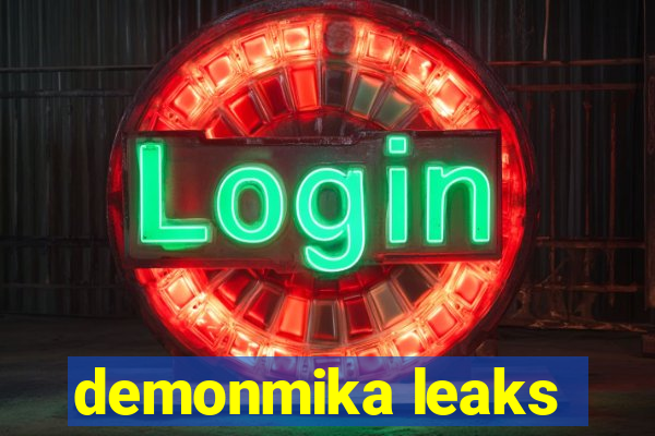 demonmika leaks