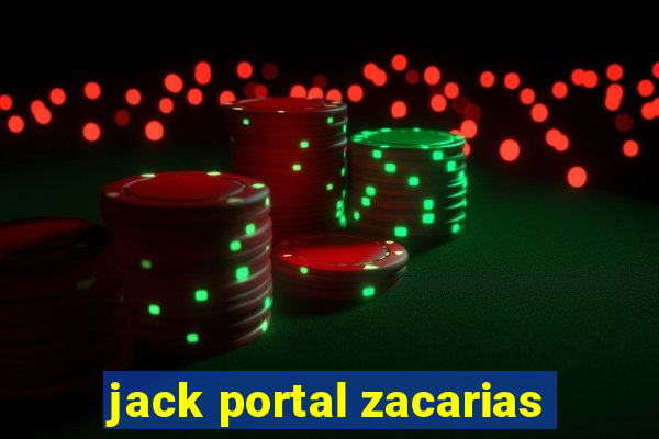 jack portal zacarias