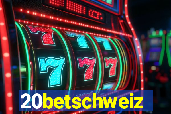 20betschweiz