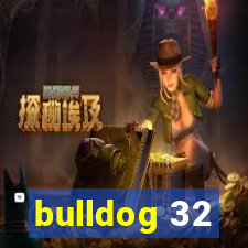 bulldog 32