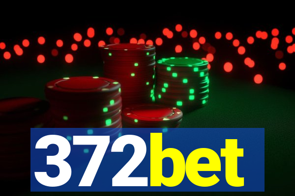 372bet