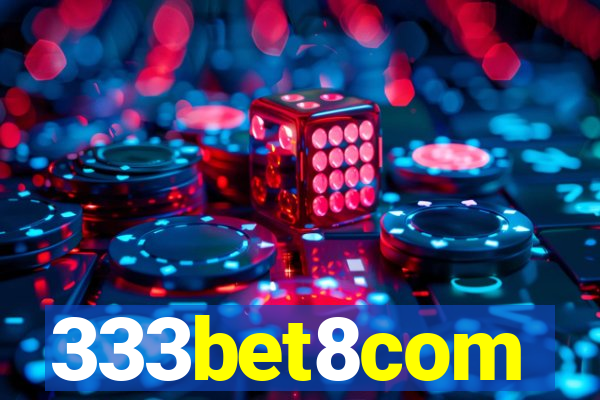 333bet8com