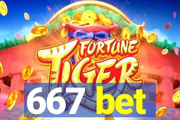 667 bet