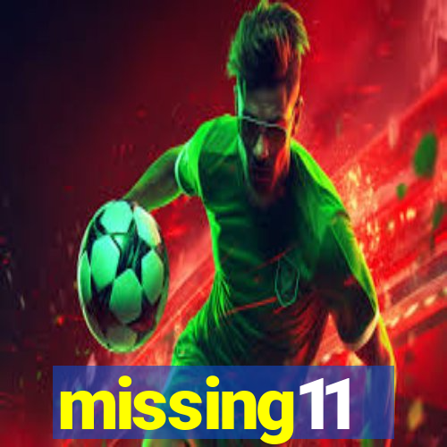 missing11