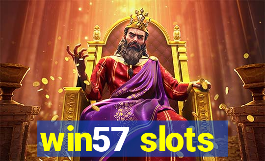 win57 slots