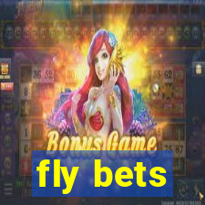 fly bets