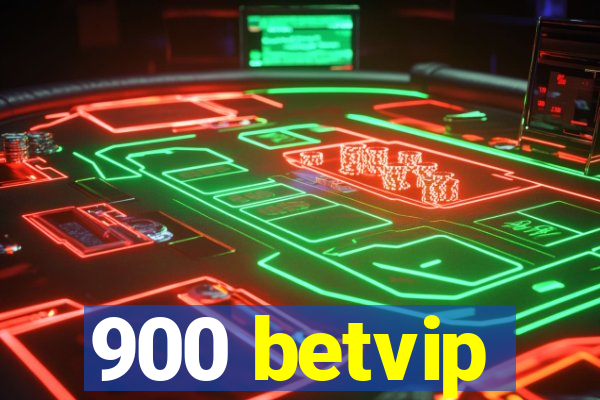 900 betvip