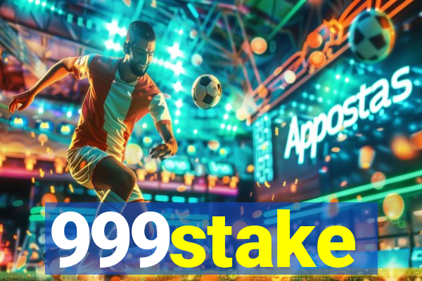 999stake