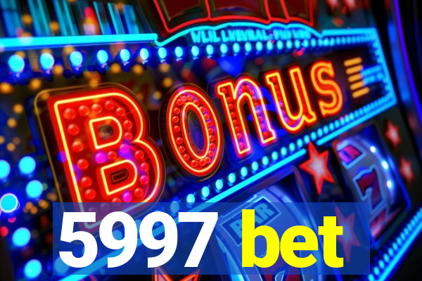 5997 bet