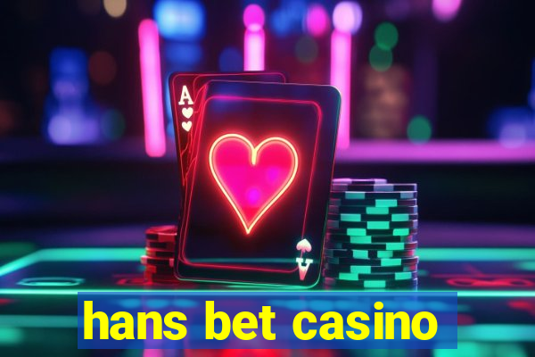 hans bet casino