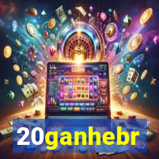 20ganhebr