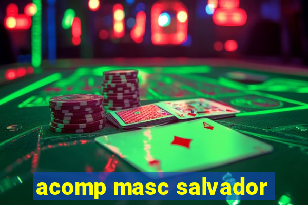 acomp masc salvador