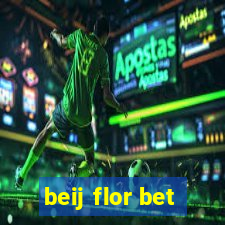 beij flor bet