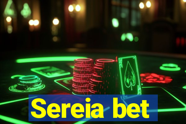 Sereia bet