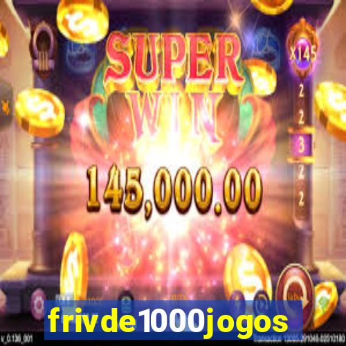 frivde1000jogos