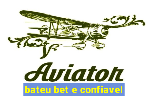 bateu bet e confiavel